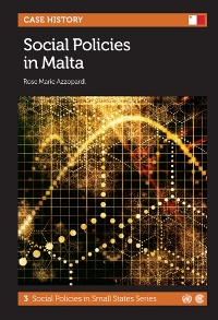 Social Policies in Malta: Social Policies in Small States Series, No. 3